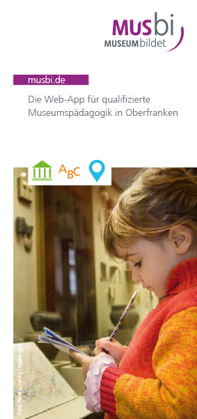 Cover musbi.de - Die Web-App für qualifizierte Museumspädagogik in Oberfranken